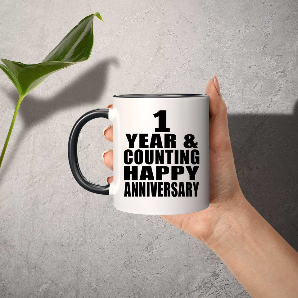 Happy 1st Anniversary 1 Year & Counting - 11oz Accent Mug Black