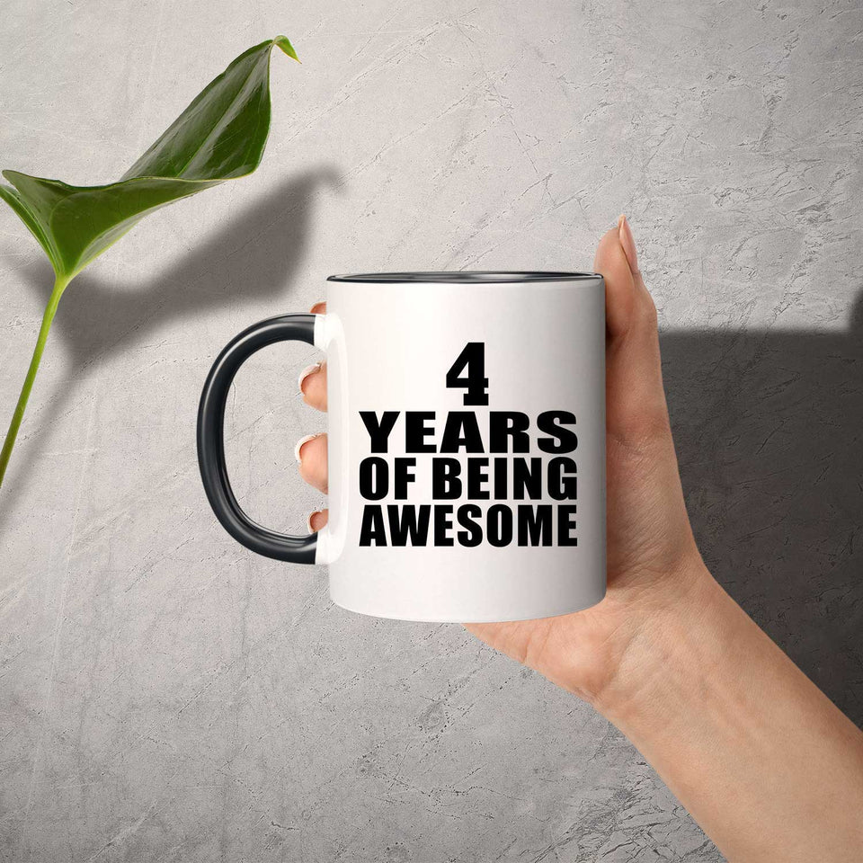 4th Birthday 4 Years Of Being Awesome - 11oz Accent Mug Black