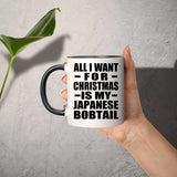 All I Want For Christmas Is My Japanese Bobtail - 11oz Accent Mug Black