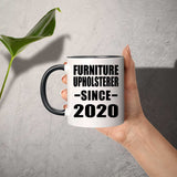 Furniture Upholsterer Since 2020 - 11oz Accent Mug Black