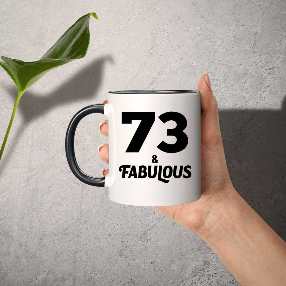 73rd Birthday 73 & Fabulous - 11oz Accent Mug Black
