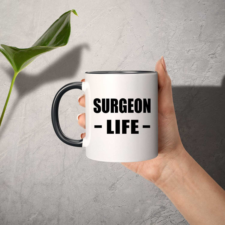 Surgeon Life - 11oz Accent Mug Black
