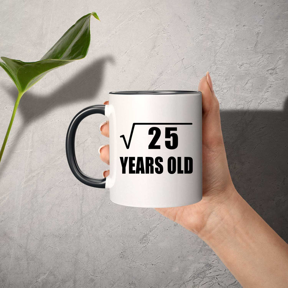 5th Birthday Square Root of 25 Years Old - 11oz Accent Mug Black