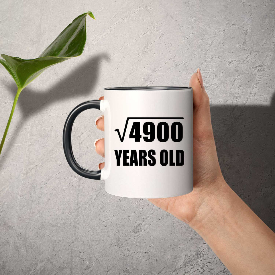 70th Birthday Square Root of 4900 Years Old - 11oz Accent Mug Black