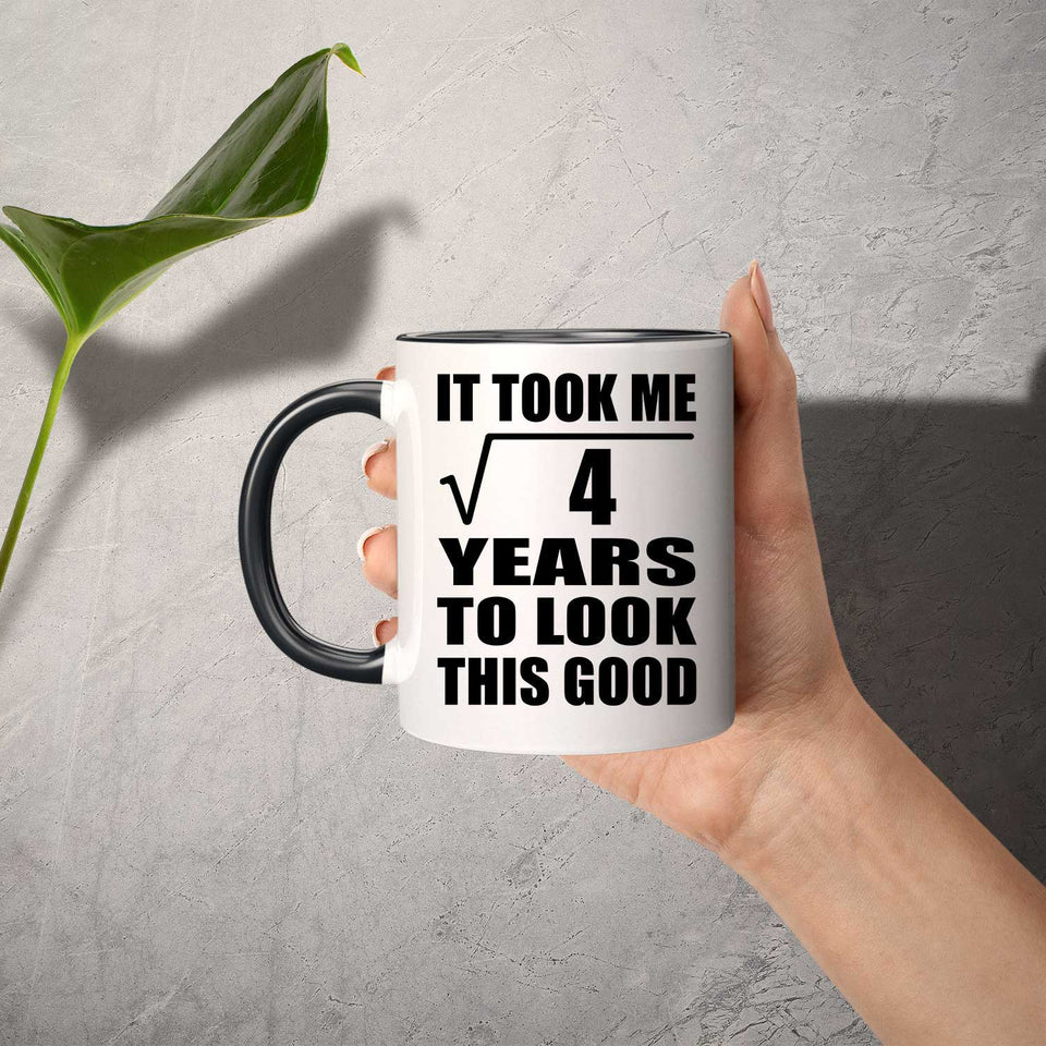 2nd Birthday Took Square Root of 4 Years To Look Good - 11oz Accent Mug Black