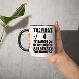 2nd Birthday Square Root of 4 Years of Childhood - 11oz Accent Mug Black