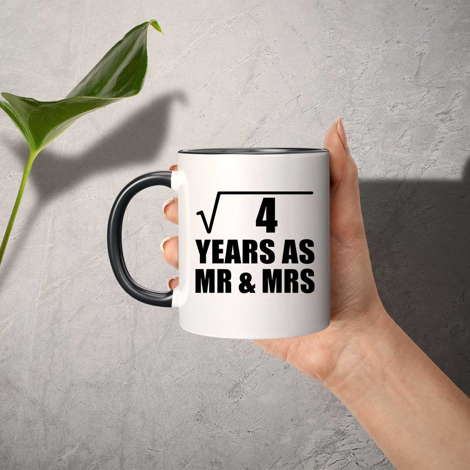2nd Anniversary Square Root of 4 Years As Mr & Mrs - 11oz Accent Mug Black