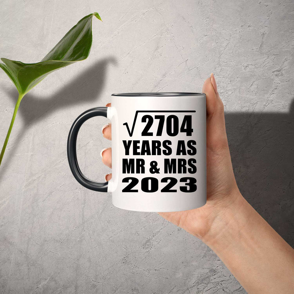 52nd Anniversary Square Root of 2704 Years As Mr & Mrs 2023 - 11oz Accent Mug Black