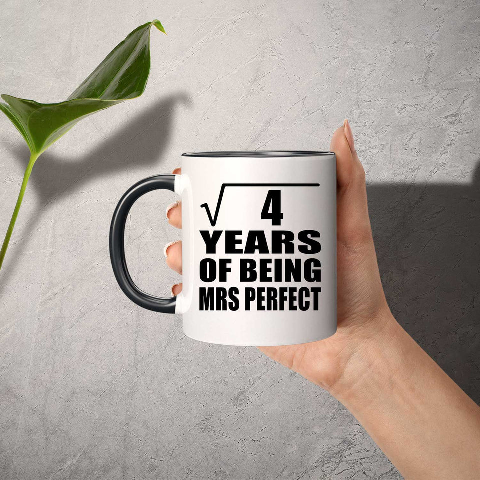 2nd Anniversary Square Root of 4 Years of Mrs Perfect - 11oz Accent Mug Black