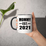 Mommy Established EST. 2021 - 11oz Accent Mug Black