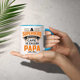 A Superhero Without Cape is Called Papa - 11oz Accent Mug Blue