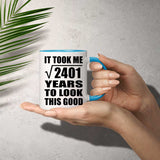 49th Birthday Took Square Root of 2401 Years To Look Good - 11oz Accent Mug Blue