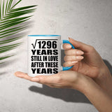 36th Anniversary Square Root of 1296 Years Still In Love - 11oz Accent Mug Blue
