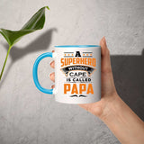 A Superhero Without Cape is Called Papa - 11oz Accent Mug Blue