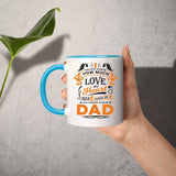 How Much Love Could Hold Until Called Me Dad - 11oz Accent Mug Blue