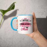 My Biggest Reason For Living Calls Me Mom - 11oz Accent Mug Blue