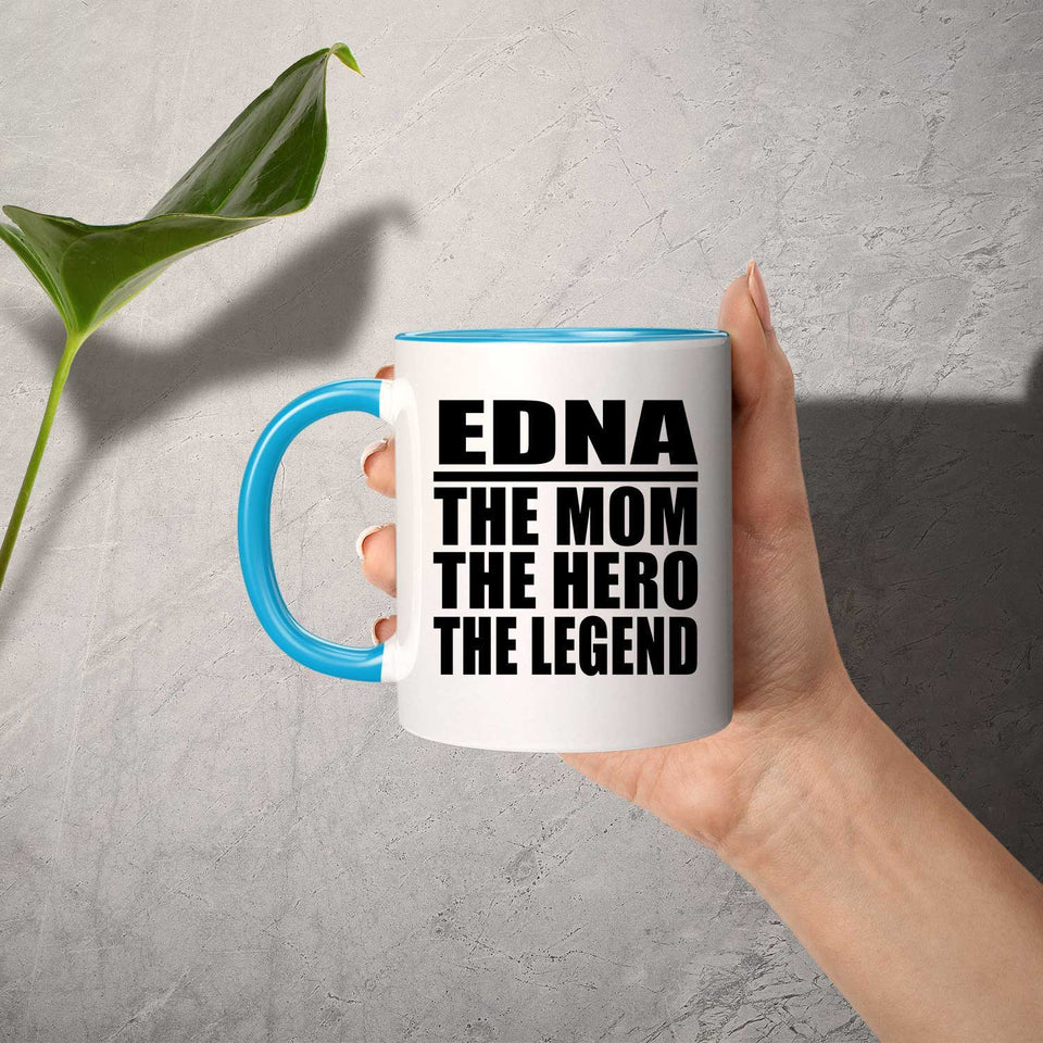 Edna The Mom The Hero The Legend - 11oz Accent Mug Blue