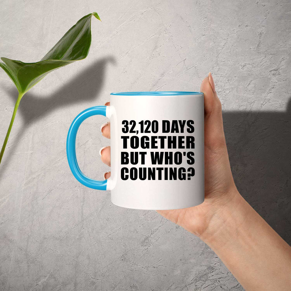 88th Anniversary 32,120 Days Together But Who's Counting - 11oz Accent Mug Blue