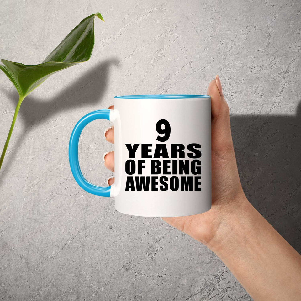 9th Birthday 9 Years Of Being Awesome - 11oz Accent Mug Blue