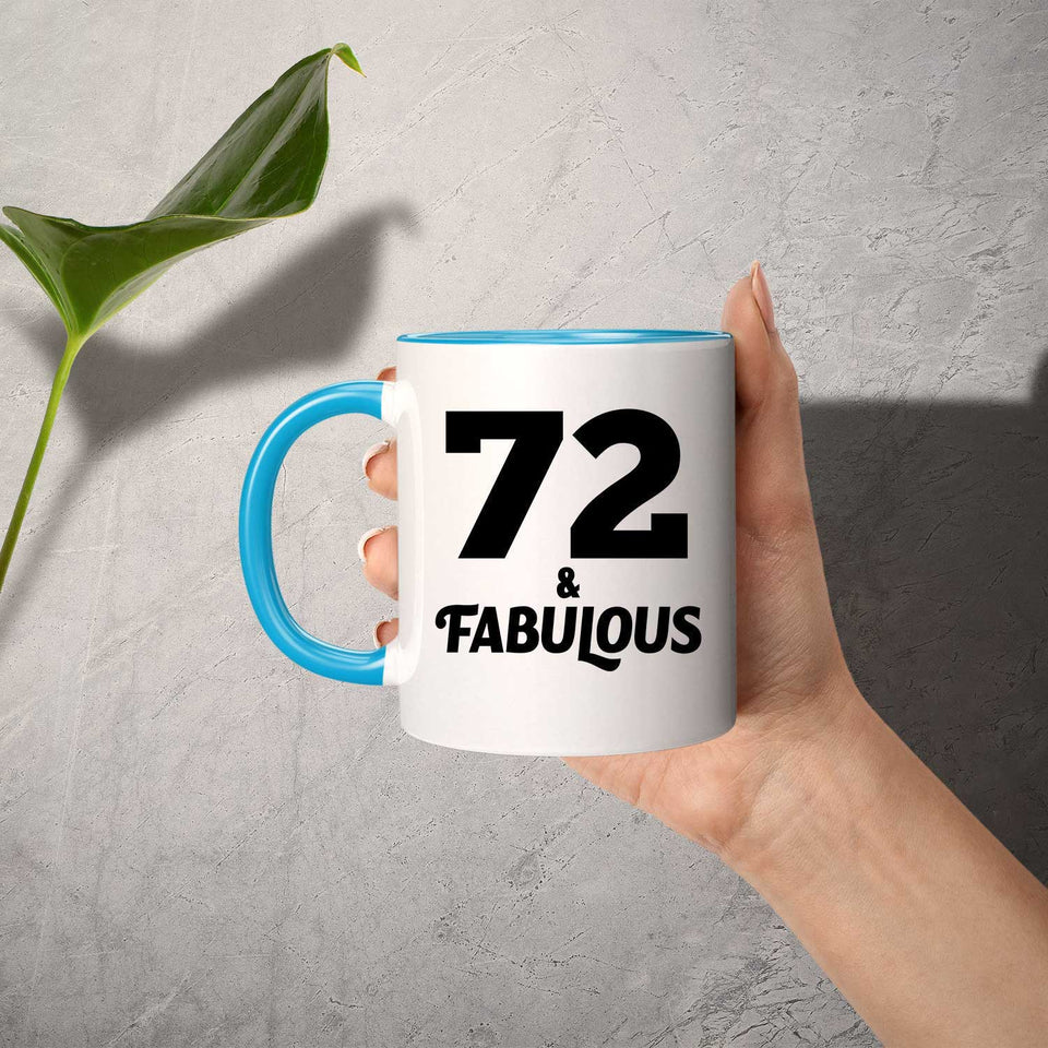 72nd Birthday 72 & Fabulous - 11oz Accent Mug Blue
