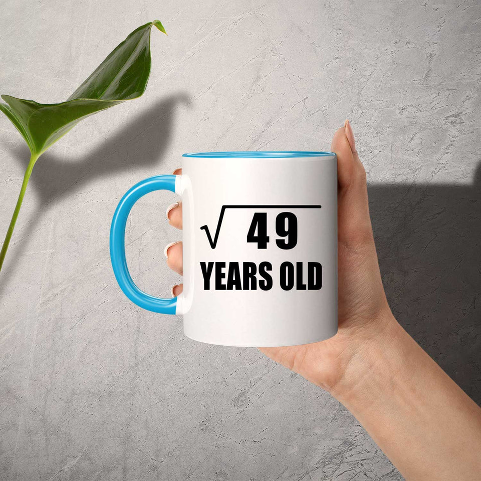 7th Birthday Square Root of 49 Years Old - 11oz Accent Mug Blue