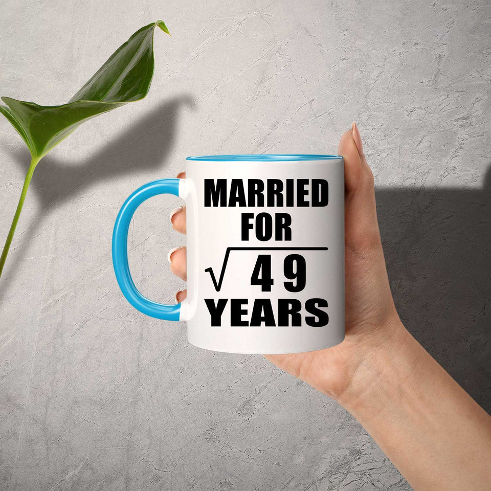 7th Anniversary Married For Square Root of 49 Years - 11oz Accent Mug Blue