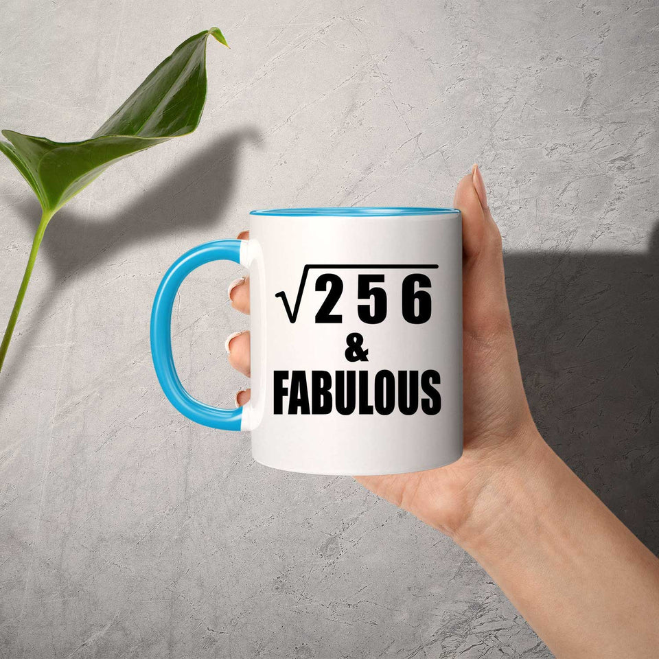16th Birthday Square Root of 256 & Fabulous - 11oz Accent Mug Blue