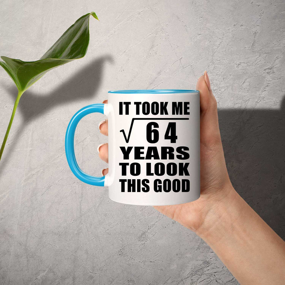 8th Birthday Took Square Root of 64 Years To Look Good - 11oz Accent Mug Blue
