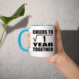 1st Anniversary Cheers To  Square Root of 1 Year Together - 11oz Accent Mug Blue
