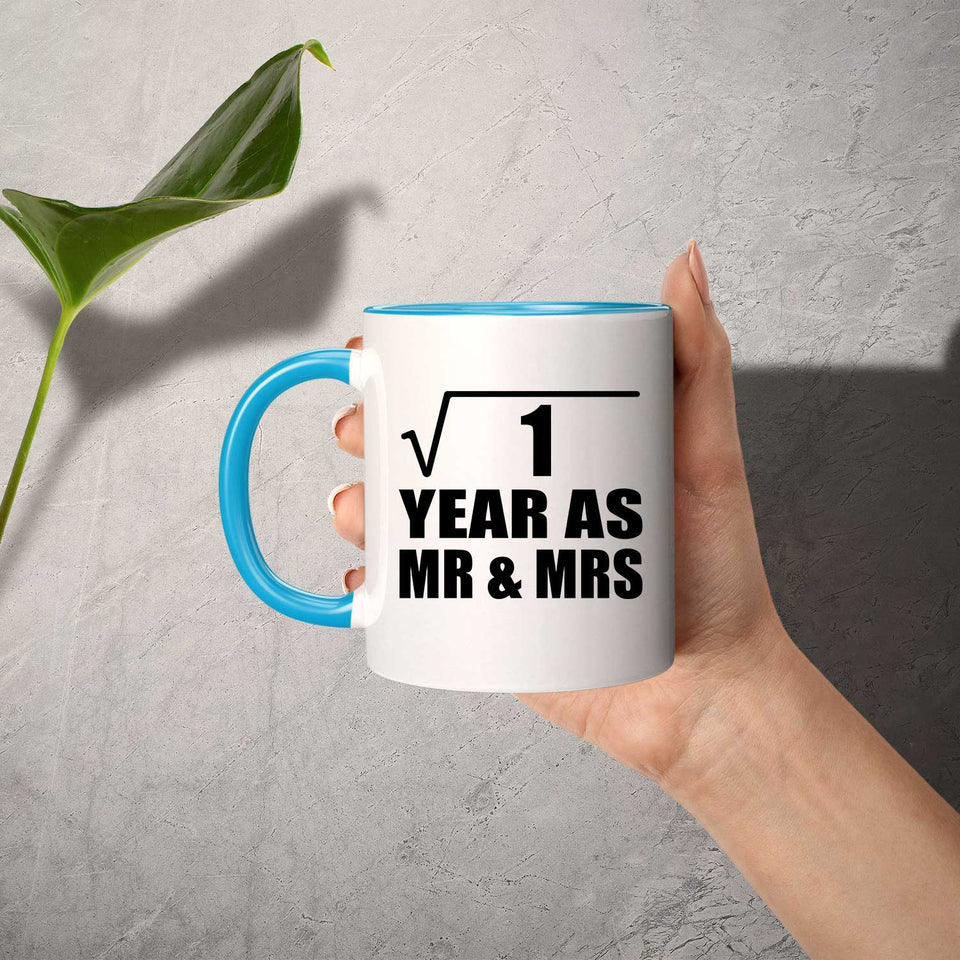 1st Anniversary Square Root of 1 Year As Mr & Mrs - 11oz Accent Mug Blue