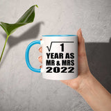 1st Anniversary Square Root of 1 Year As Mr & Mrs 2022 - 11oz Accent Mug Blue