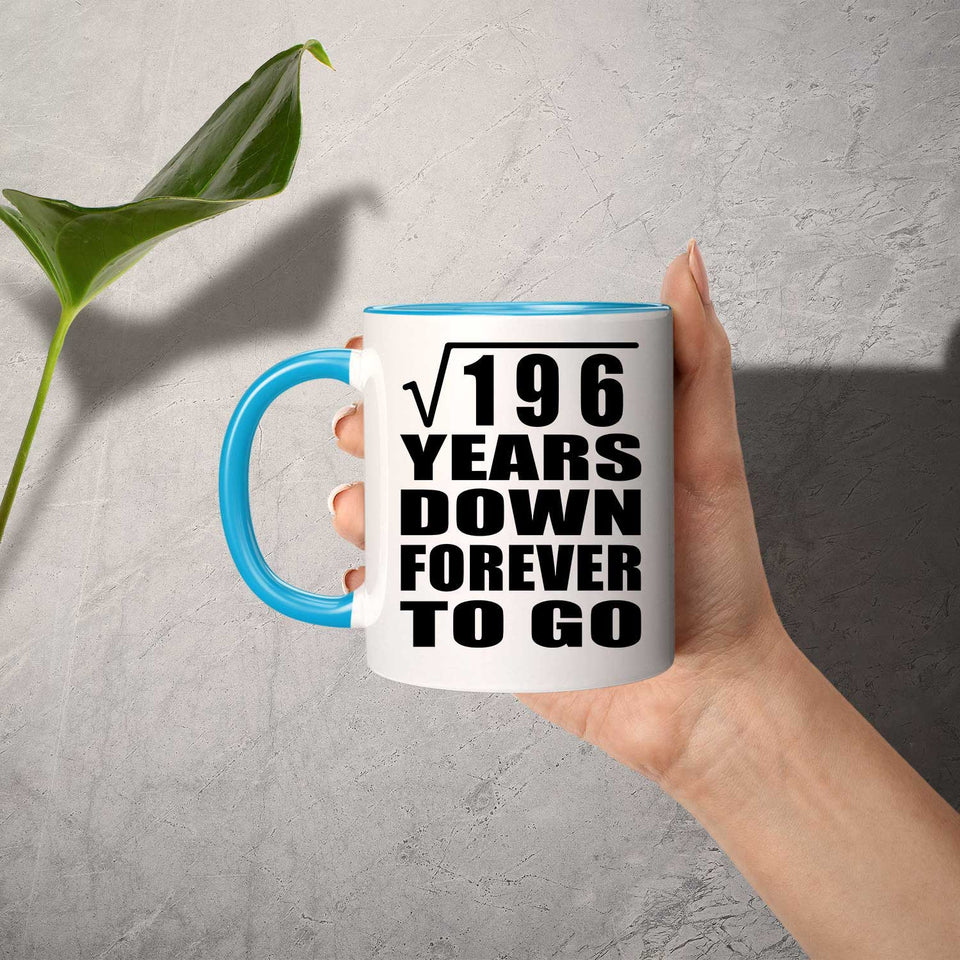 14th Anniversary Square Root of 196 Years Down Forever To Go - 11oz Accent Mug Blue