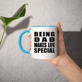 Being Dad Makes Life Special - 11oz Accent Mug Blue
