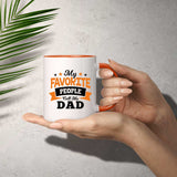 My Favorite People Call Me Dad - 11oz Accent Mug Orange
