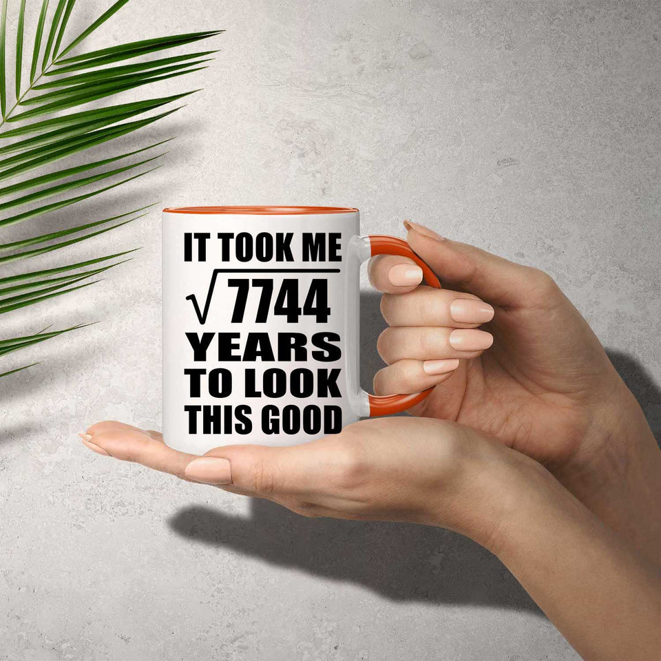 88th Birthday Took Square Root of 7744 Years To Look Good - 11oz Accent Mug Orange