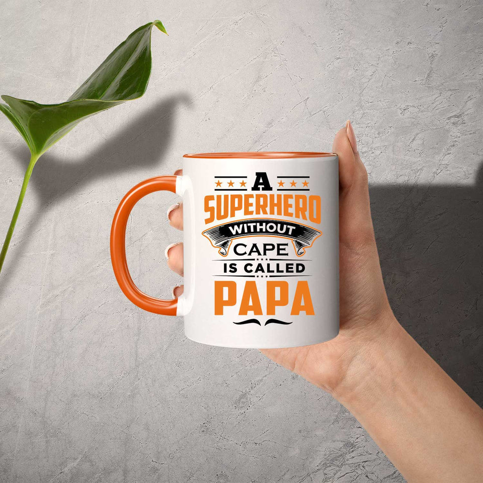 A Superhero Without Cape is Called Papa - 11oz Accent Mug Orange