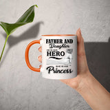 Father & Daughter, He is Her Hero, She is His Princess - 11oz Accent Mug Orange