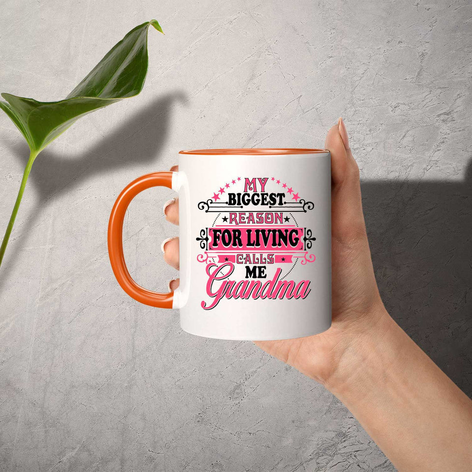 My Biggest Reason For Living Calls Me Grandma - 11oz Accent Mug Orange