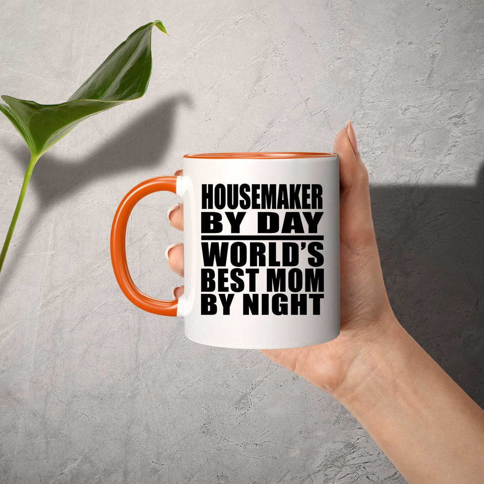 Housemaker By Day World's Best Mom By Night - 11oz Accent Mug Orange
