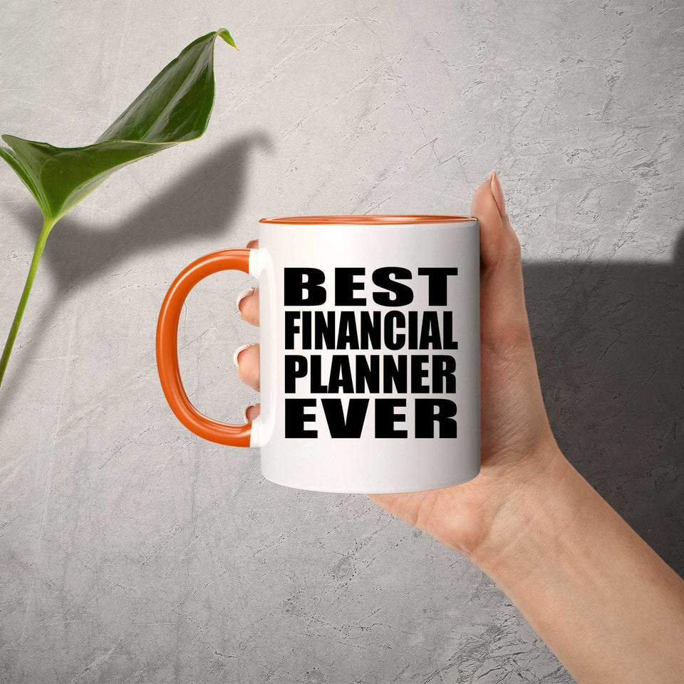 Best Financial Planner Ever - 11oz Accent Mug Orange