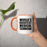 World's Greatest Medical Technician - 11oz Accent Mug Orange