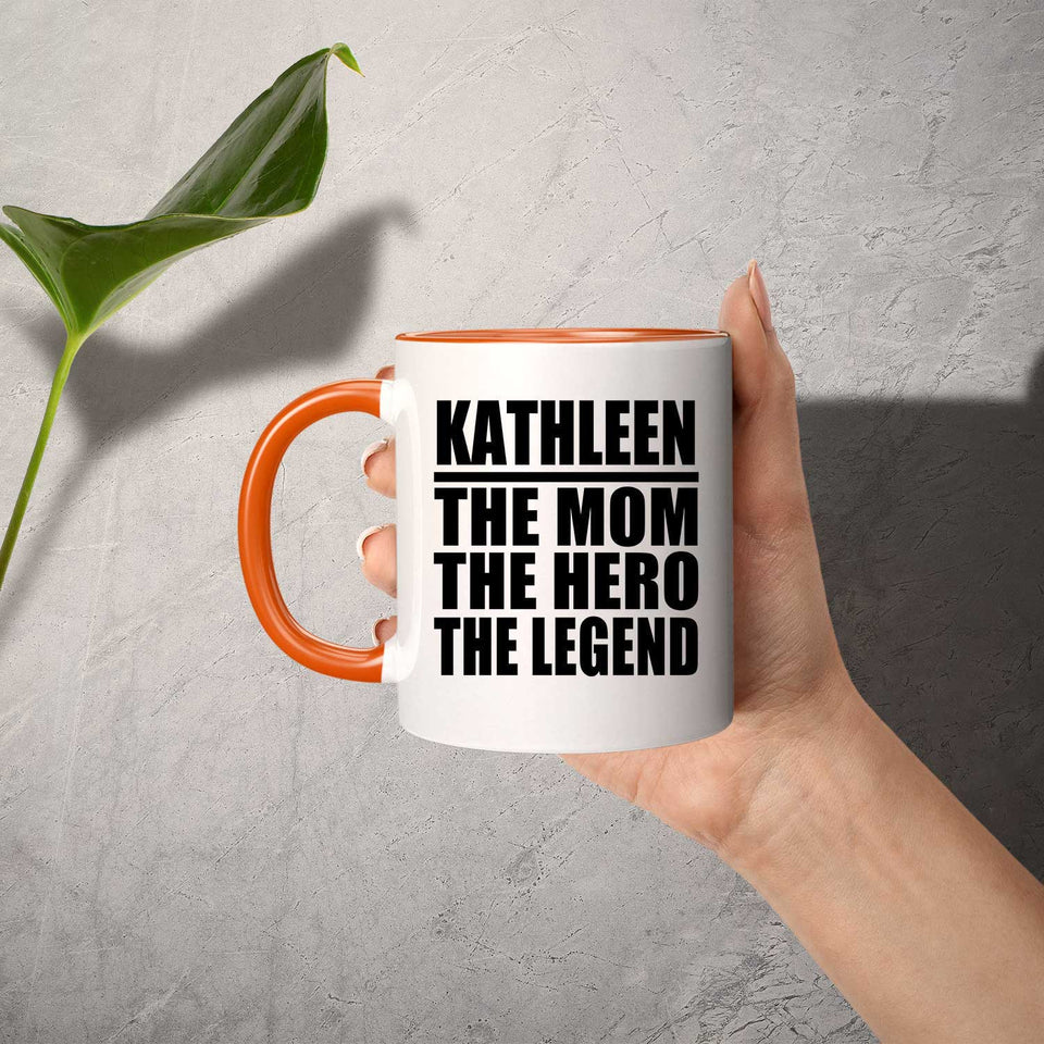 Kathleen The Mom The Hero The Legend - 11oz Accent Mug Orange