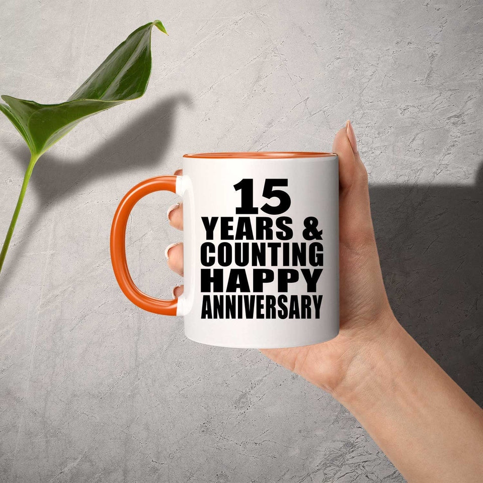 Happy 15th Anniversary 15 Years & Counting - 11oz Accent Mug Orange