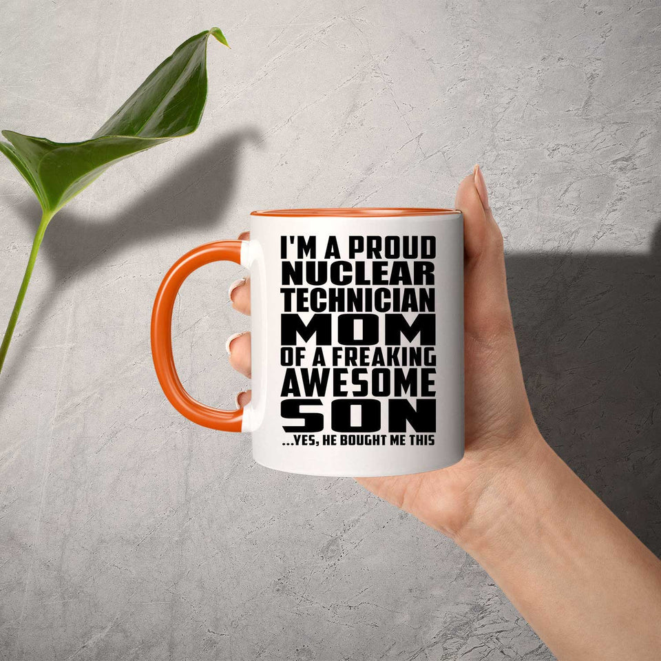Proud Nuclear Technician Mom Of Awesome Son - 11oz Accent Mug Orange