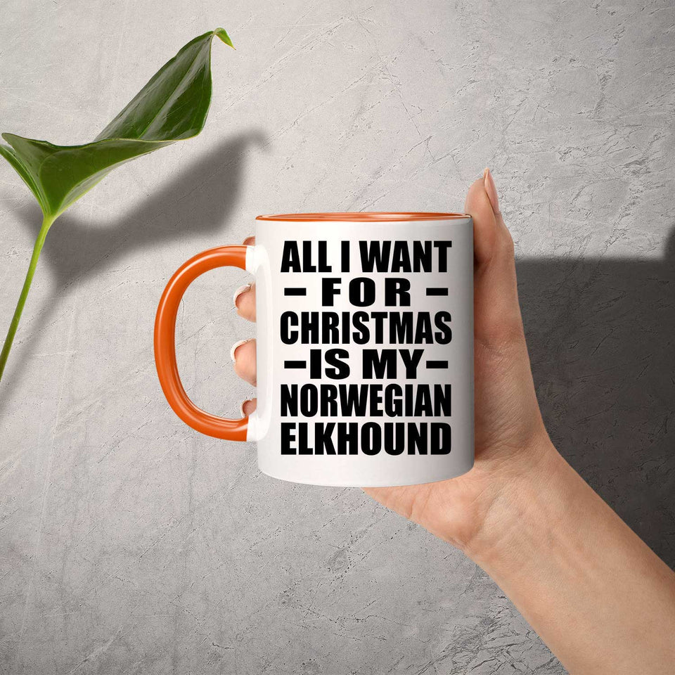 All I Want For Christmas Is My Norwegian Elkhound - 11oz Accent Mug Orange