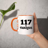 117th Birthday 117 & Fabulous - 11oz Accent Mug Orange