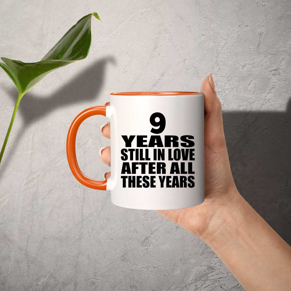 9th Anniversary 9 Years Still In Love After These Years - 11oz Accent Mug Orange