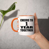 1st Anniversary Cheers To 1 Year Together - 11oz Accent Mug Orange