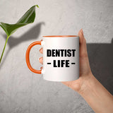 Dentist Life - 11oz Accent Mug Orange