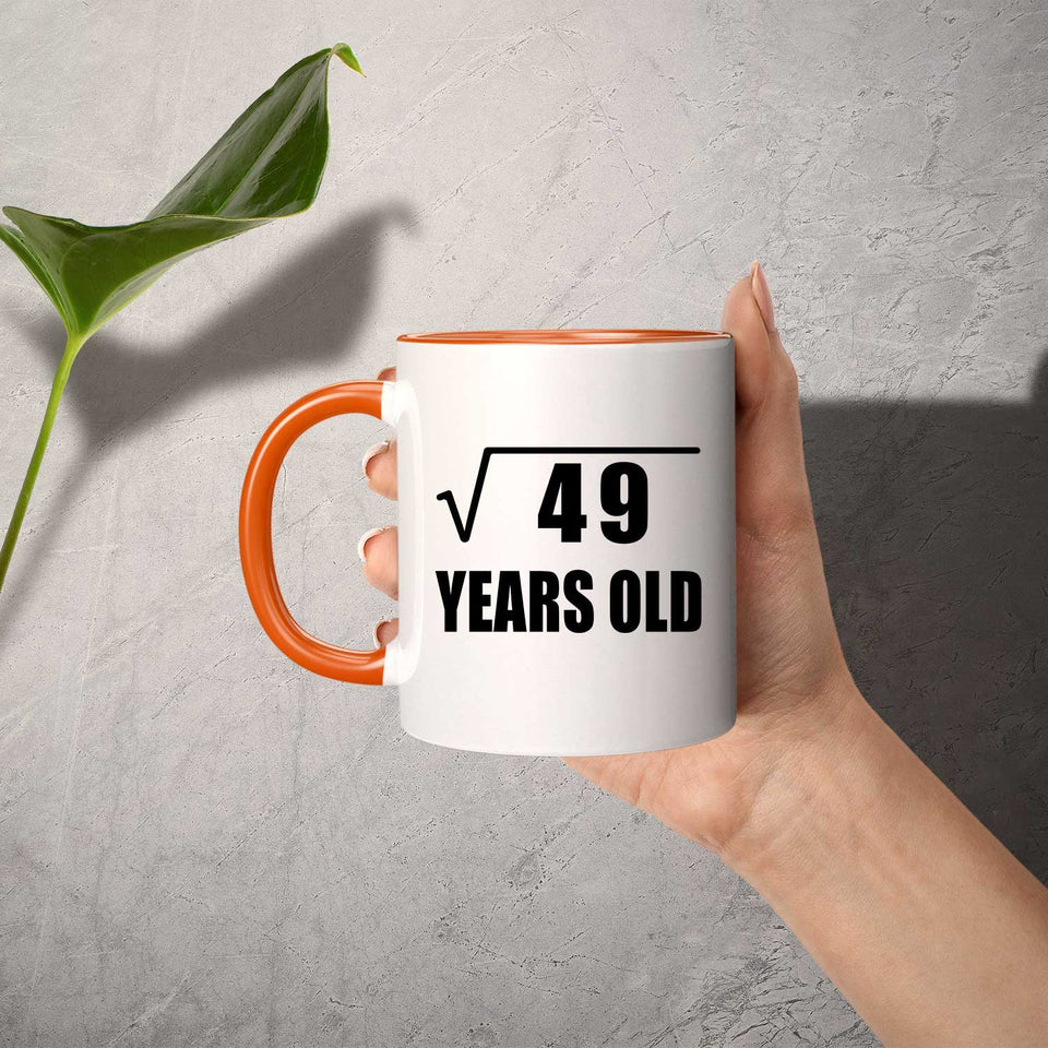 7th Birthday Square Root of 49 Years Old - 11oz Accent Mug Orange